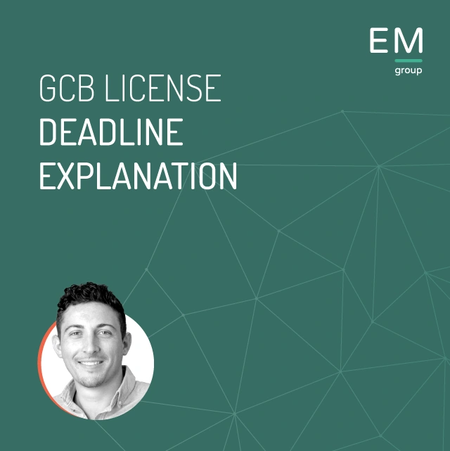 EM Group - GCB License Deadline Explanation - N&I
