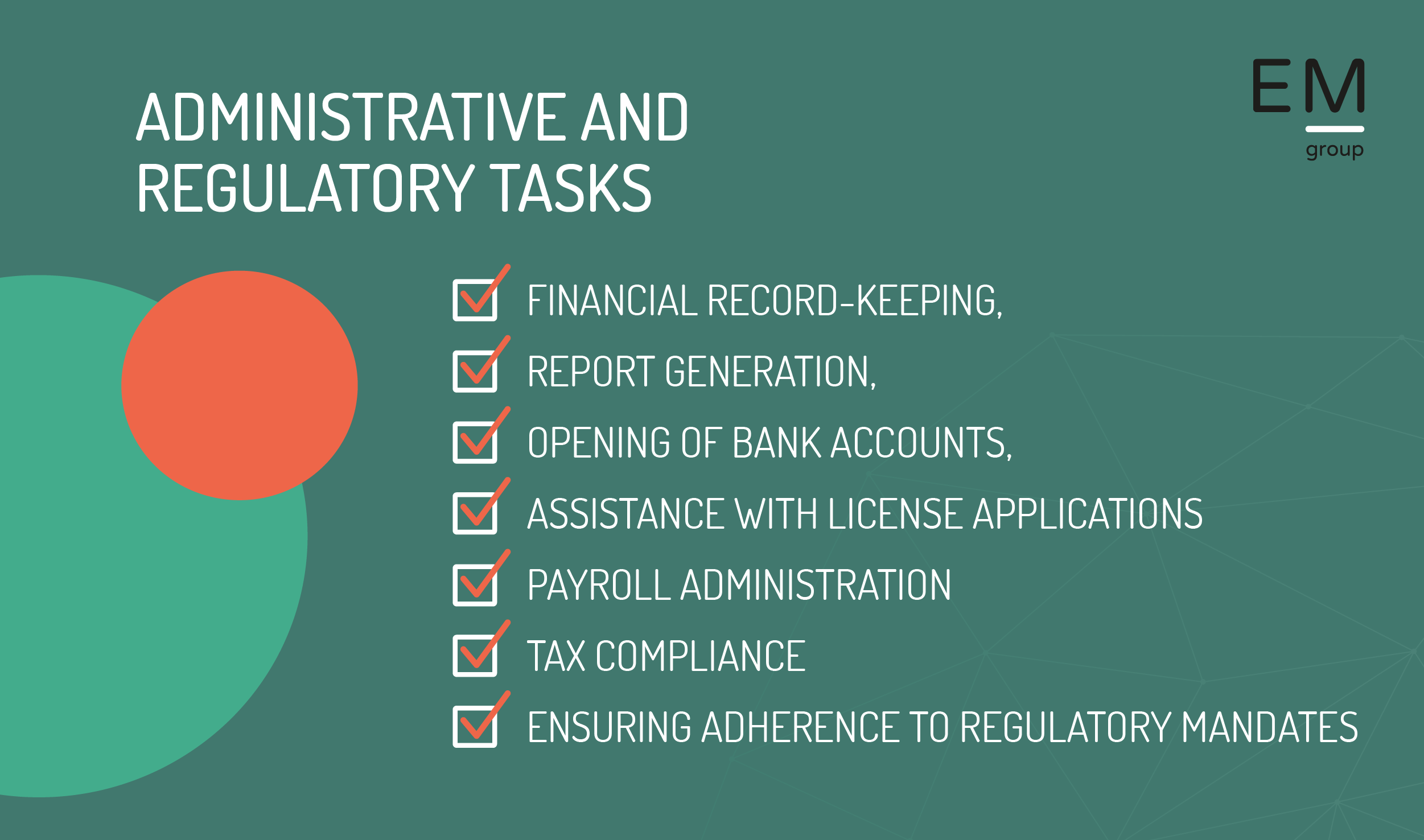 Administrative and regulatory tasks undertaken by EM Group for online gaming enterprises