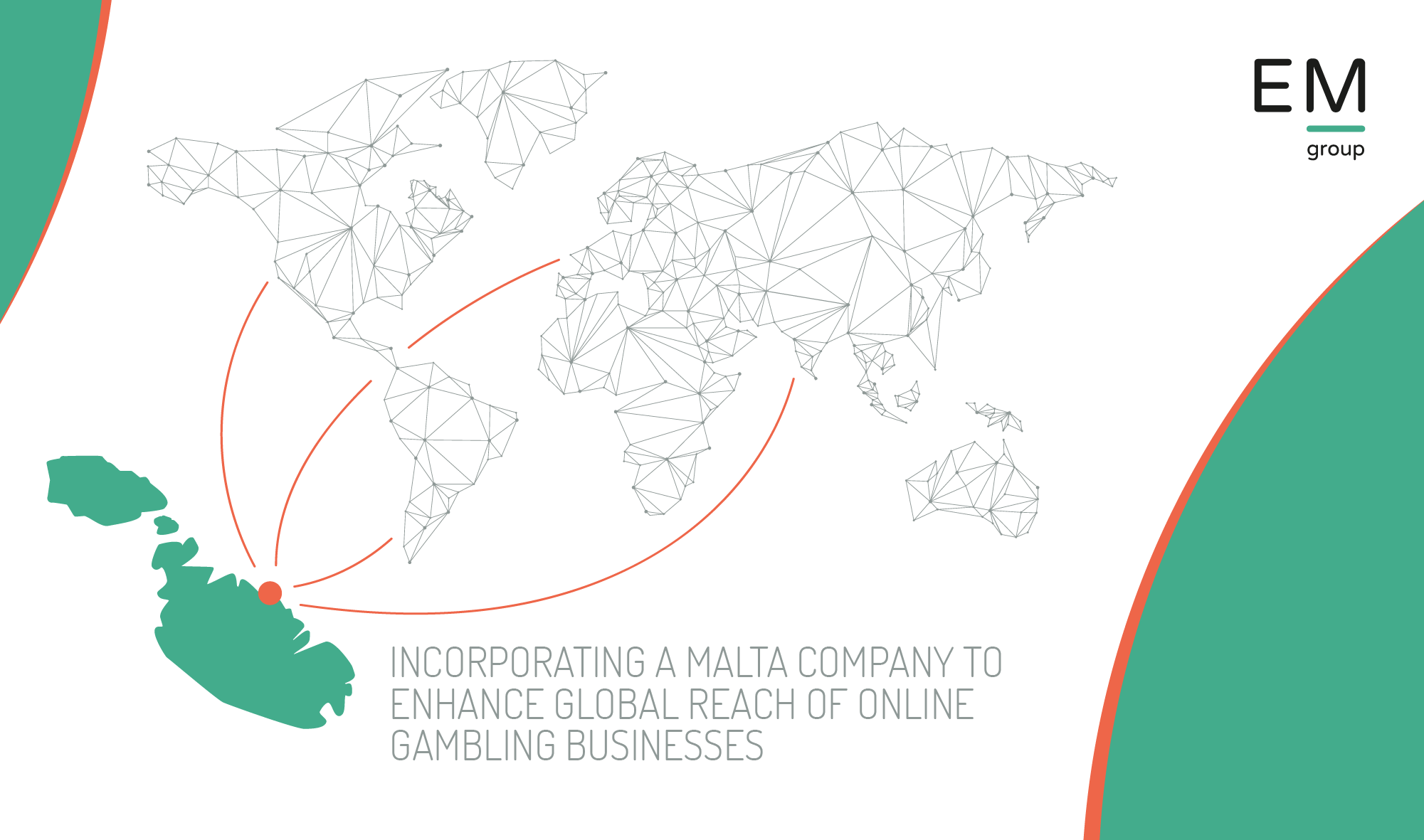 6 How does incorporating a Malta company enhance the global reach of online gambling businesses