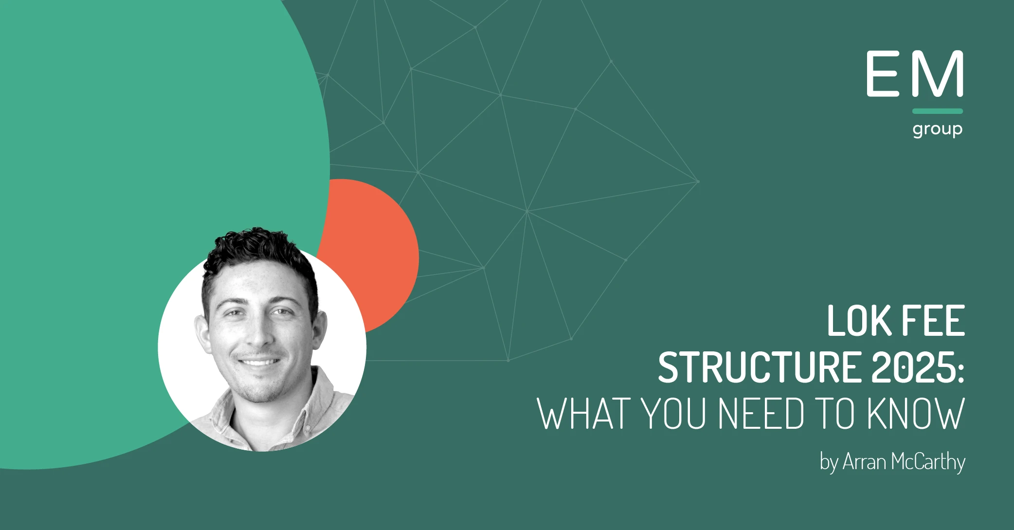 February Newsletter - LOK New fee structure - EM Group