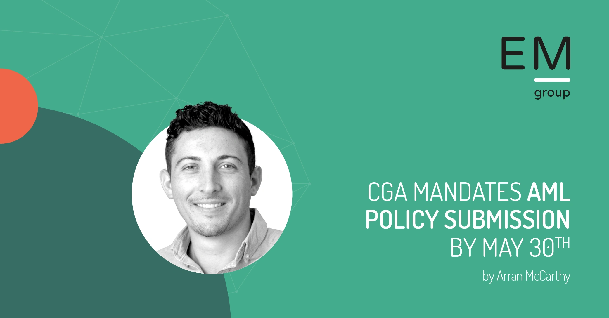 CGA AML Policy Deadline - May 30th Compliance Guide article