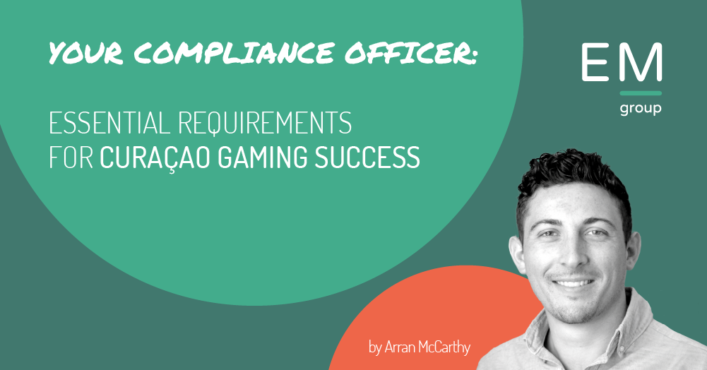 Your Compliance Officer: Essential Requirements for Curaçao Gaming Success Your Compliance Officer: Essential Requirements for Curaçao Gaming Success