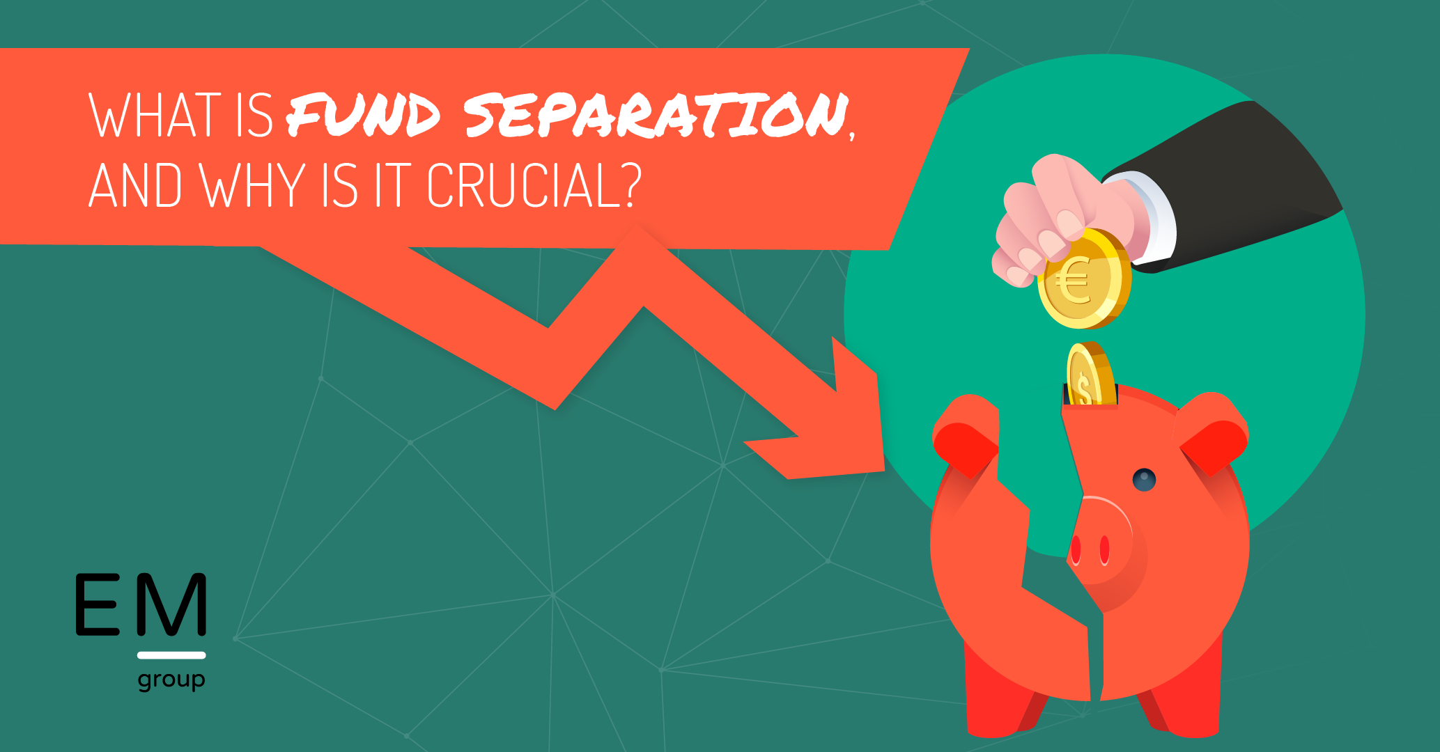 What is fund separation and why is it crucial? What is fund separation and why is it crucial?