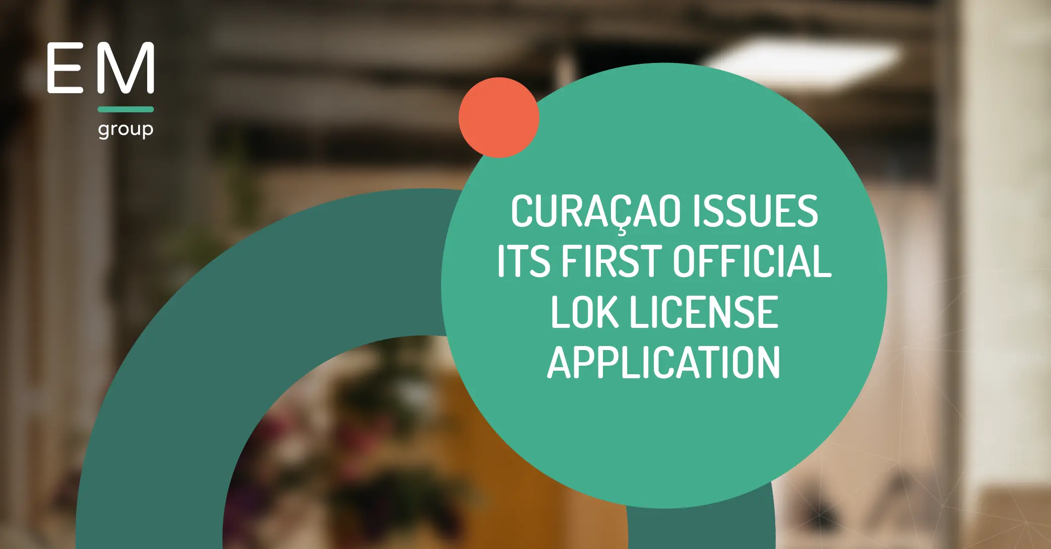 Curaçao-LOK License Application