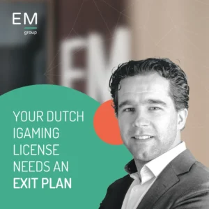 Your Dutch iGaming License Needs an Exit Plan