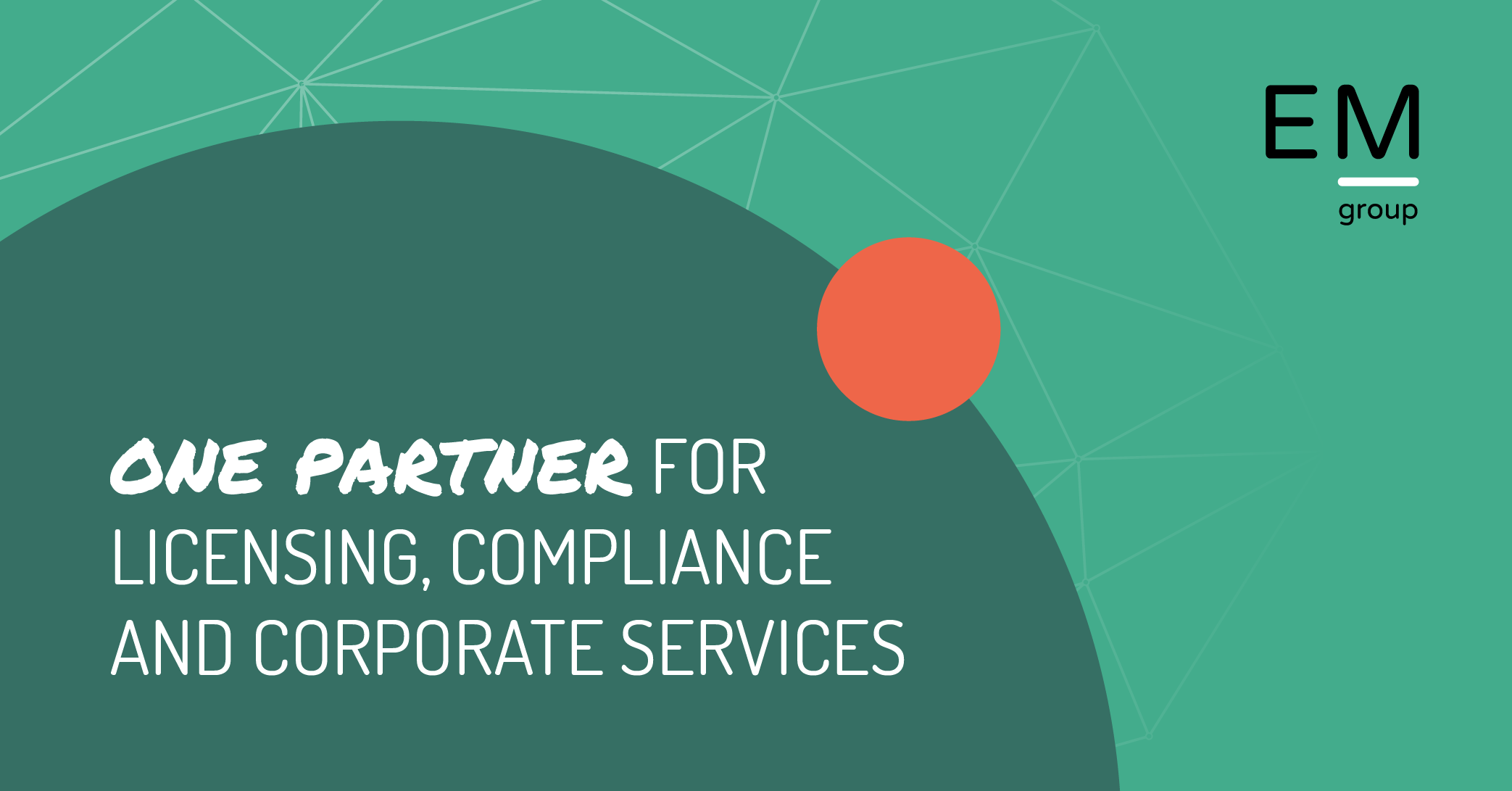 One Partner for Licensing, Compliance and Corporate Services | EM Group