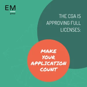 The CGA Is Approving Full Licenses- Make Your Application Count