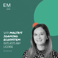 Malta iGaming Strategic Hub: More Than a License