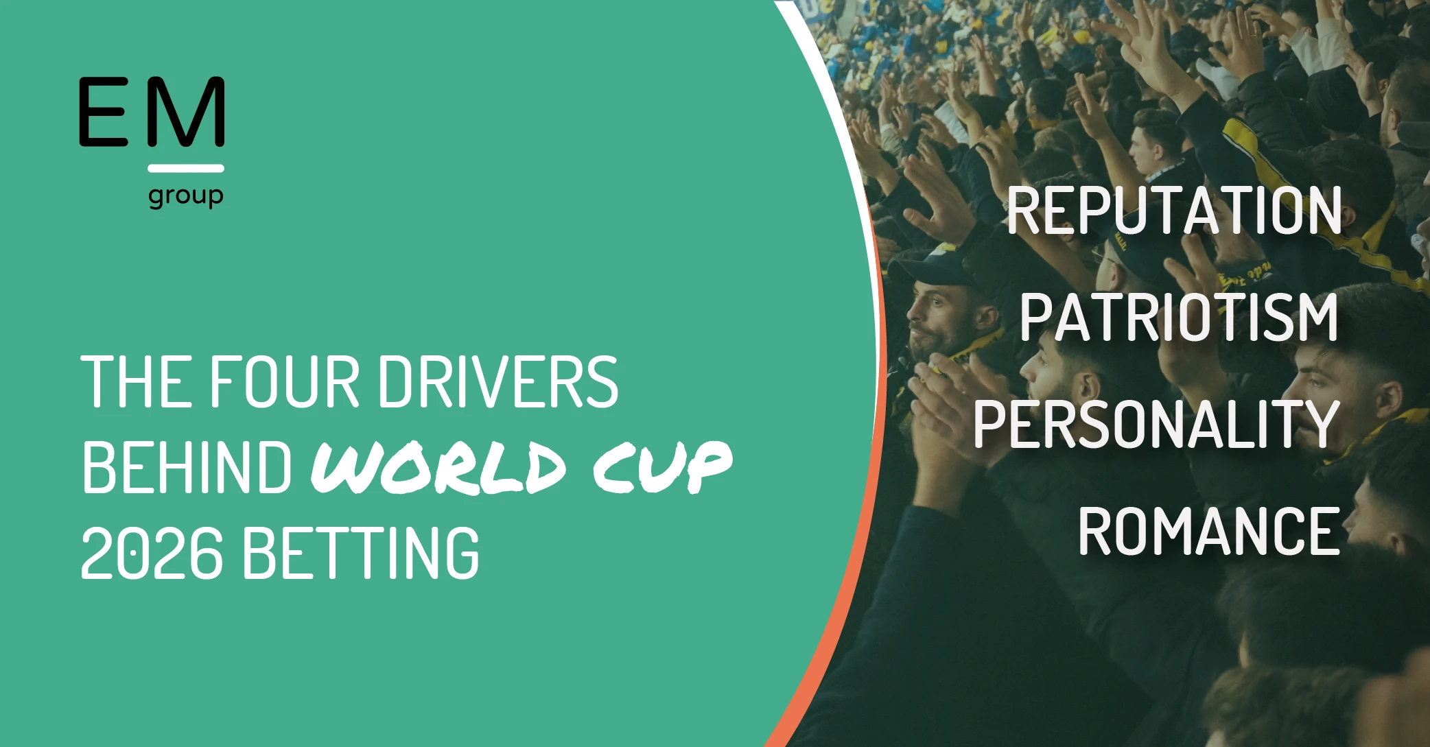World Cup 2026 Betting Behaviour_EM Group Website