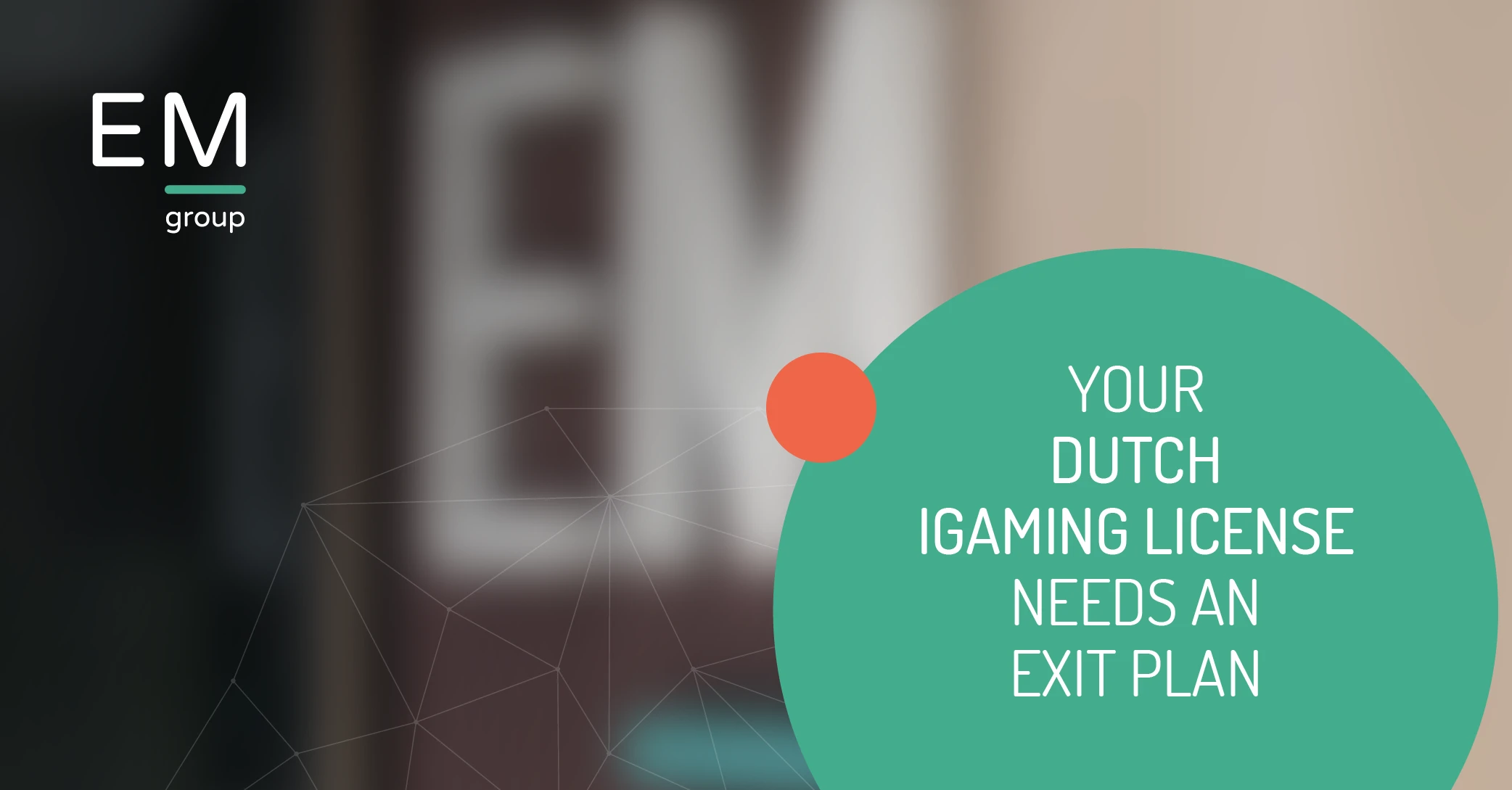 Your Dutch iGaming License Needs an Exit Plan_Website post copy Your Dutch iGaming License Needs an Exit Plan_Website post copy